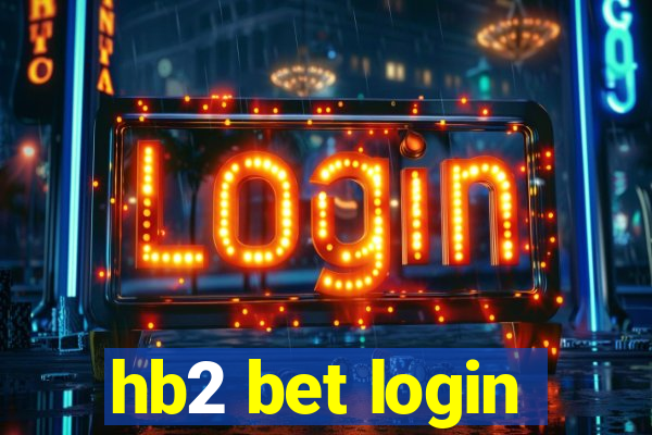 hb2 bet login